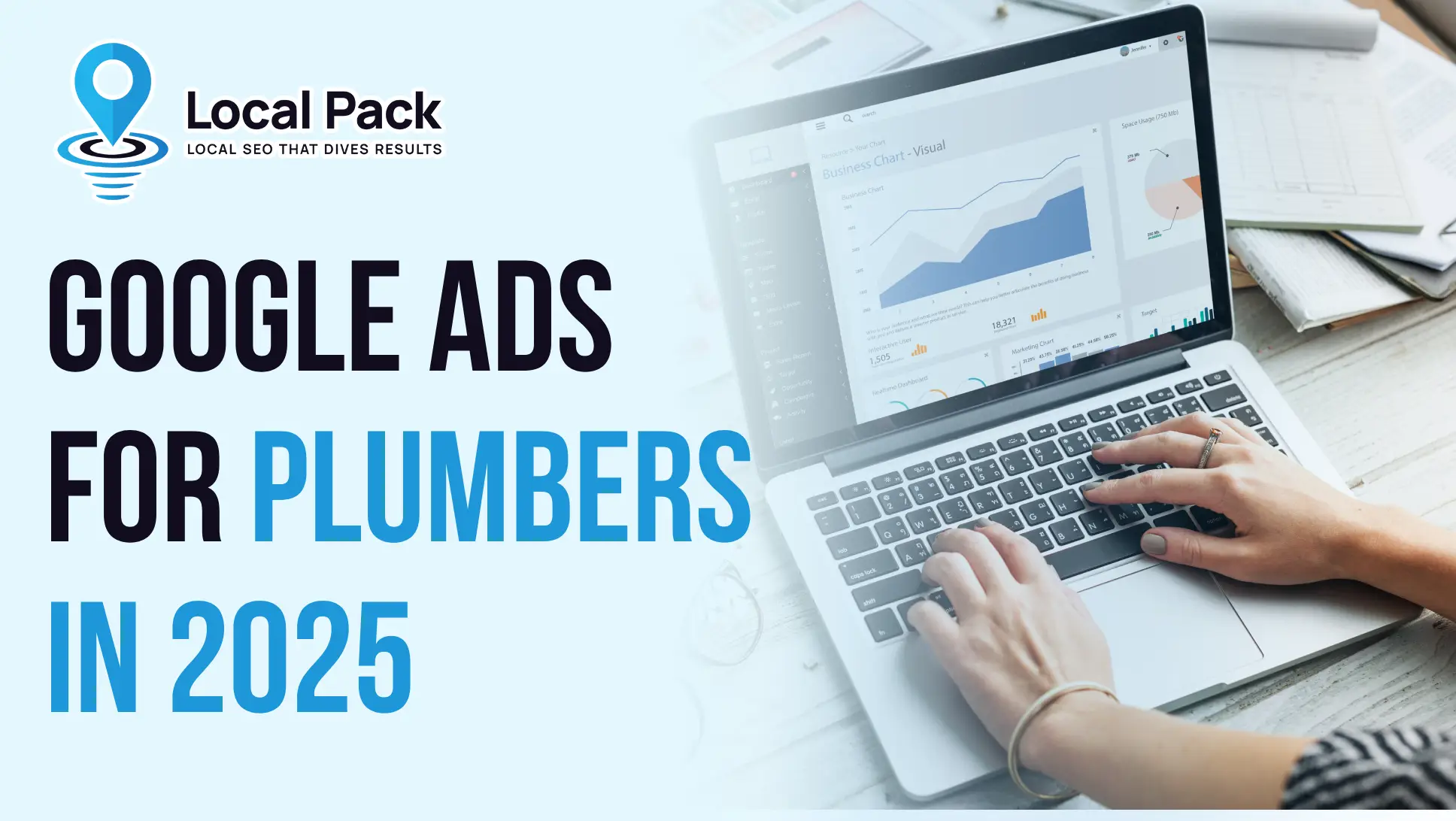 Why Google Ads Are a Must for Plumbing Companies in 2025